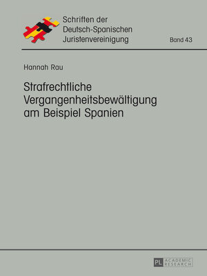 cover image of Strafrechtliche Vergangenheitsbewältigung am Beispiel Spanien